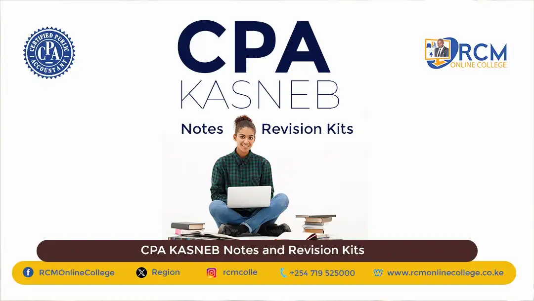 CPA KASNEB Notes and Revision Kits, RCM Online College