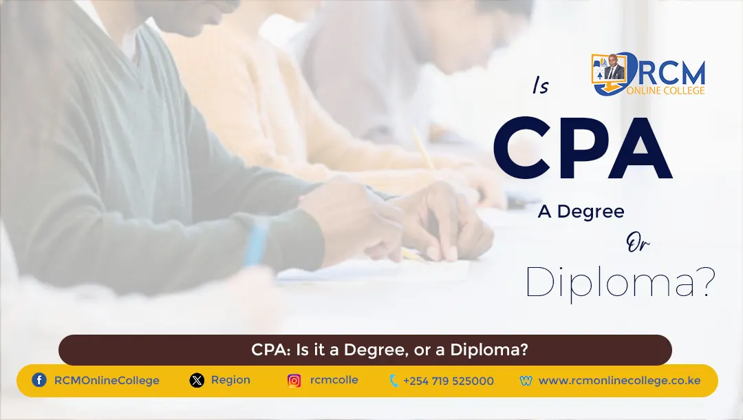 CPA: Is it a Degree, or a Diploma?, RCM Online College