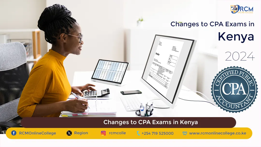 Changes to CPA Exams in Kenya