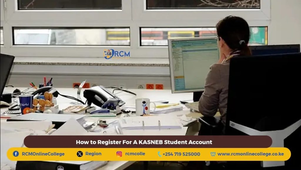 How To Register for A KASNEB Student Account, RCM Online College