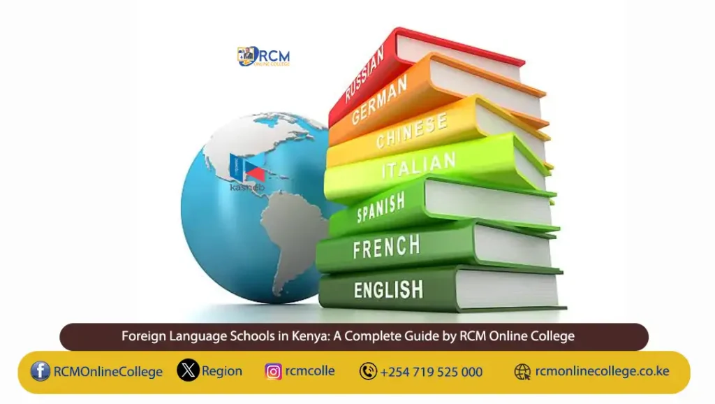 foreign language schools in Kenya, RCM Online College, French classes in Kenya, German language course, Arabic classes Nairobi, English proficiency Kenya, IELTS preparation Kenya, TOEFL training, GMAT classes, GRE courses, study abroad Kenya, online language courses Kenya