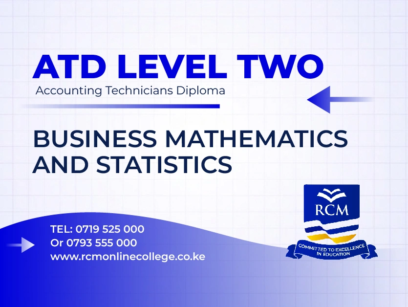 RCM Online College, Business Mathematics and Statistics