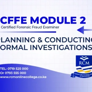 RCM Online College, Planning and Conducting Formal Investigations