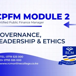 RCM Online College, Governance leadership and Ethics