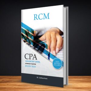 CPA Advanced level: Advanced Taxation Study Text