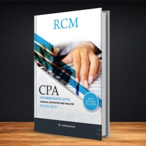 CPA Intermediate level: Financial Reporting and Analysis Study Text
